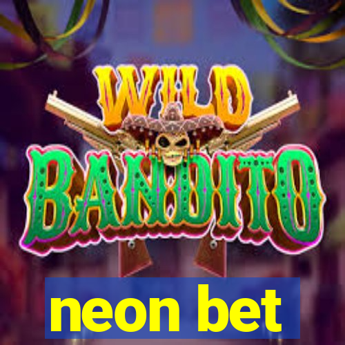 neon bet